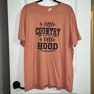 A little country a little hood T-Shirt